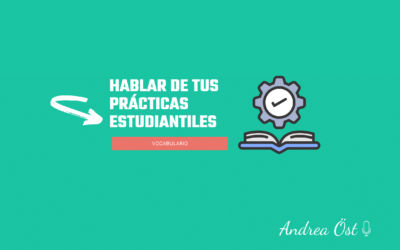 LAS PRÁCTICAS ESTUDIANTILES SON ESTRATEGIAS DE APRENDIZAJE RELEVANTES EN LA CLASE DE ELE.