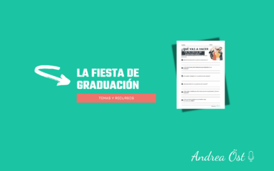 LA FIESTA DE GRADUACIÓN Y CÓMO TRABAJAR ESTE TEMA EN TUS CLASES.