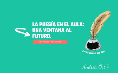 La poesía en el aula: una ventana al futuro.