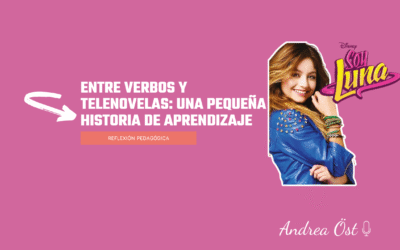 Entre verbos y telenovelas: una pequeña historia de aprendizaje